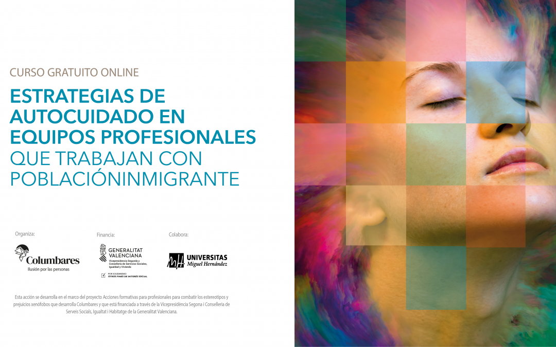 Curso gratuito online «Estrategias de autocuidado en equipos profesionales que trabajan con población inmigrante»